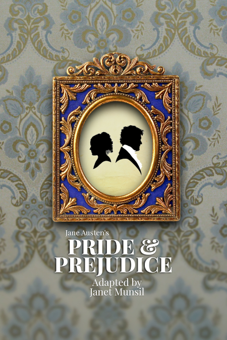 Jane Austen’s Pride and Prejudice by Janet Munsil