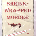 Shrink Wrapped Murder